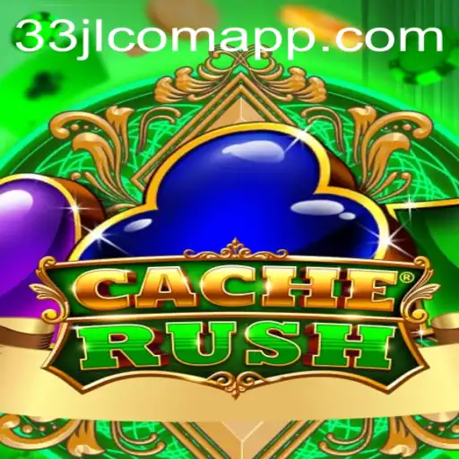 Discover the Thrill of CacheRush: A New Adventure Awaits with 33JL COM